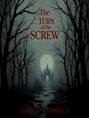 cover image of The Turn of the Screw